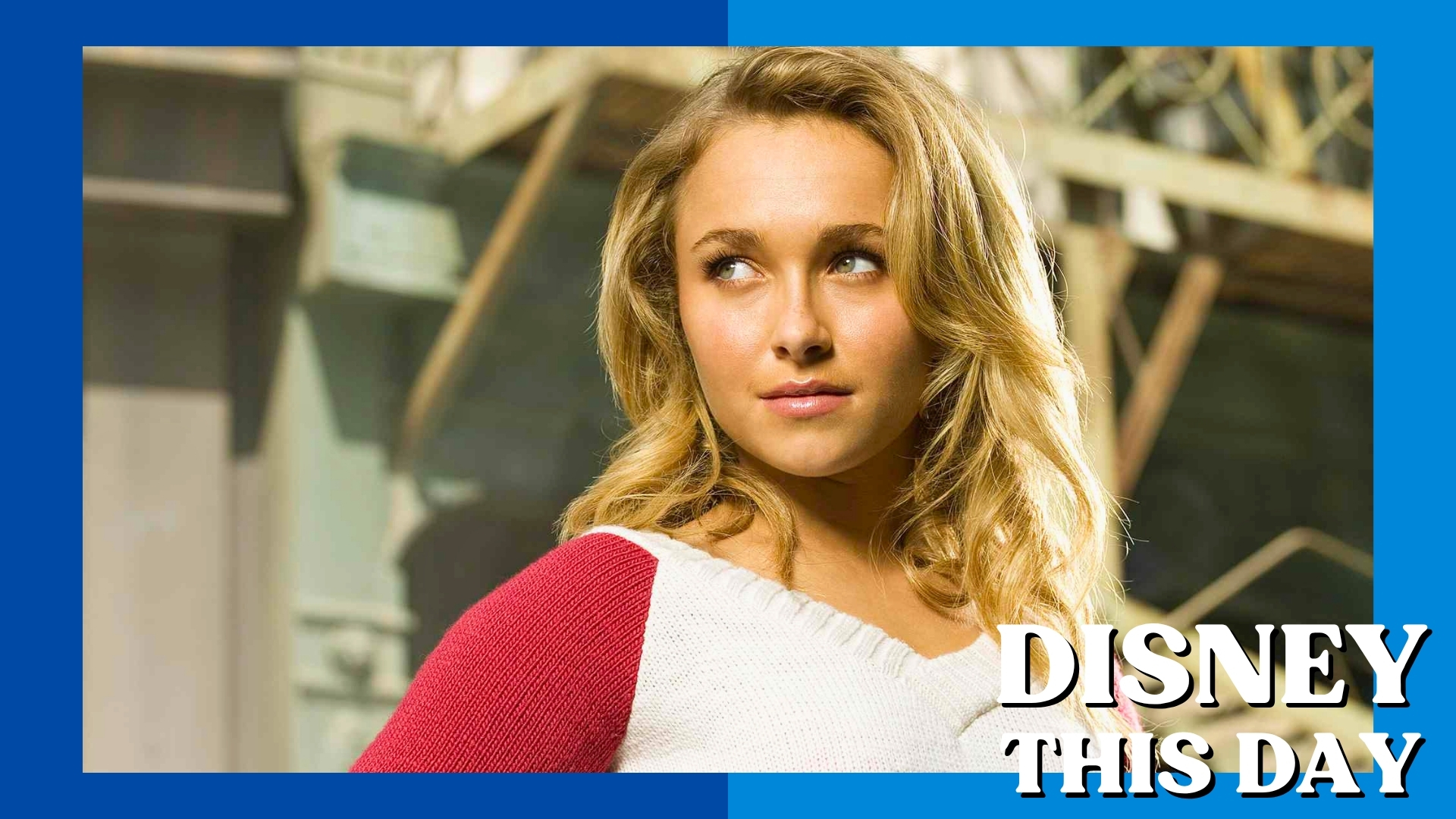 Hayden Panettiere | DISNEY THIS DAY | August 20, 1989